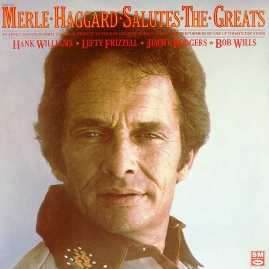 Пластинка Merle Haggard Salutes the Greats (2LP)